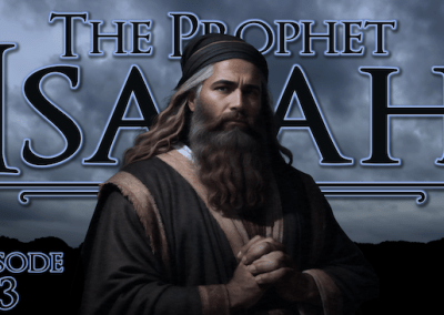 The Eyes of Isaiah – Isaiah – Episode Three